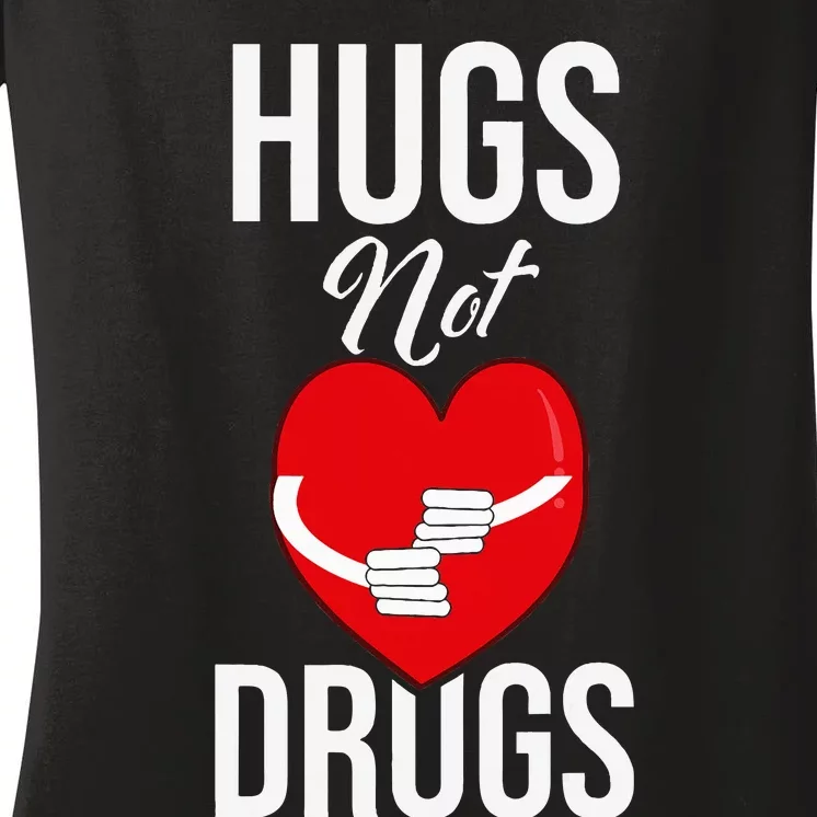 Funny Hugs Not Drugs Red Ribbon Drug Awareness Week Women's V-Neck T-Shirt