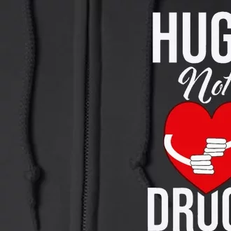 Funny Hugs Not Drugs Red Ribbon Drug Awareness Week Full Zip Hoodie