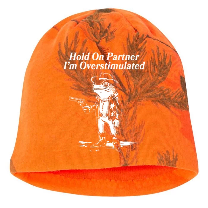 Funny Hold On Partner Im Overstimulated Western Cowboy Frog Toad Kati - Camo Knit Beanie