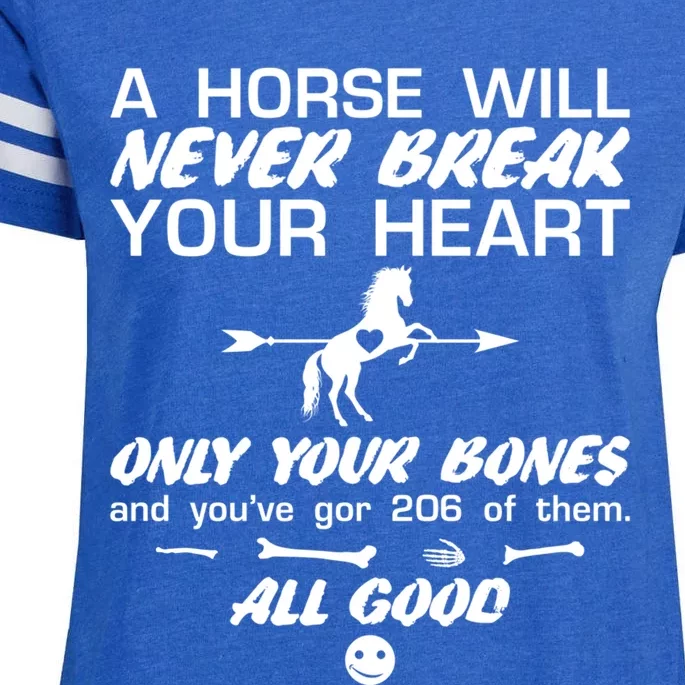 Funny Horse Owner Cute Horse Will Never Break Your Heart Gift Enza Ladies Jersey Football T-Shirt