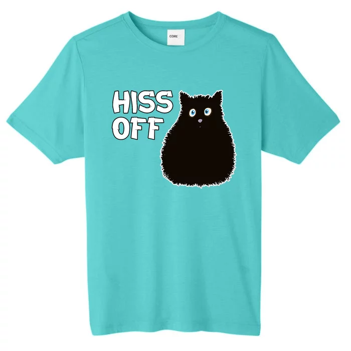 Funny Hiss Off Funny Gift ChromaSoft Performance T-Shirt