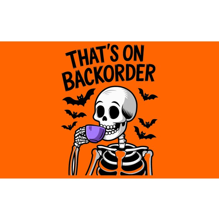 Funny Halloween Pharmacy Tech Skeleton ThatS Backorder Bumper Sticker