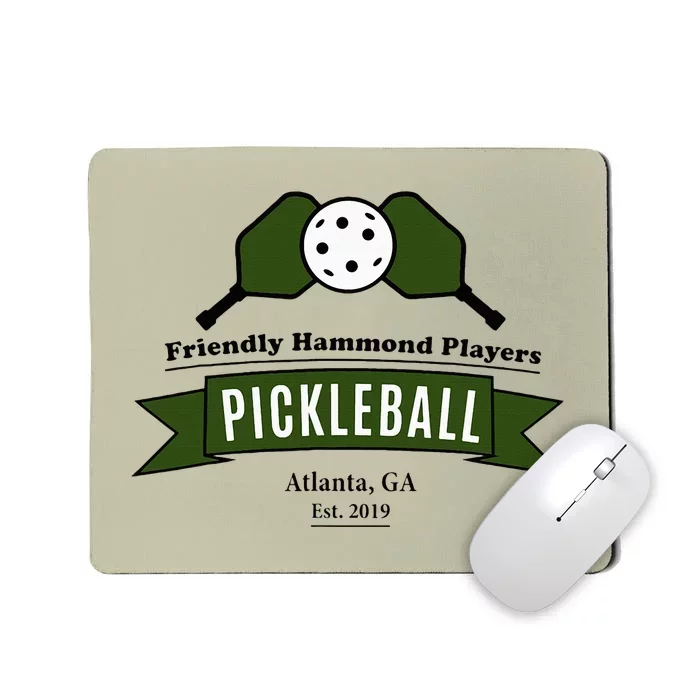 Friendly Hammond Players Pickleball Atlanta Mousepad