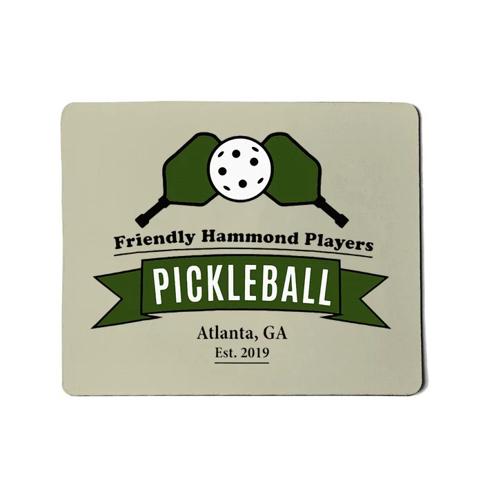 Friendly Hammond Players Pickleball Atlanta Mousepad