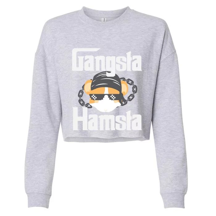 Funny Hamster Pet Gift Gangsta Hamsta Hamsters Cool Gift Cropped Pullover Crew