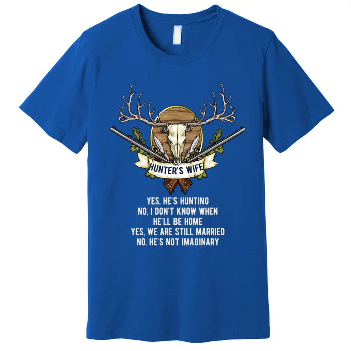 Funny Husband Partner Gone Awol Hunting Poem Hunt Wife Gift Premium T-Shirt