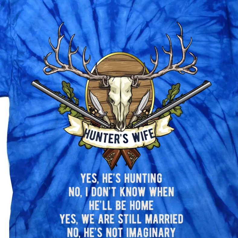 Funny Husband Partner Gone Awol Hunting Poem Hunt Wife Gift Tie-Dye T-Shirt