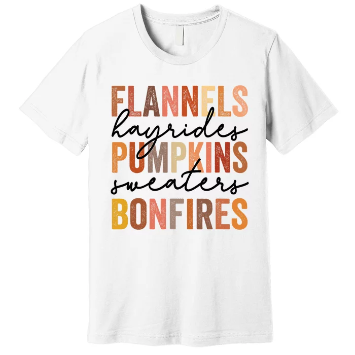 Flannels Hayrides Pumpkins Vintage Sweaters Bonfires Autumn Premium T-Shirt