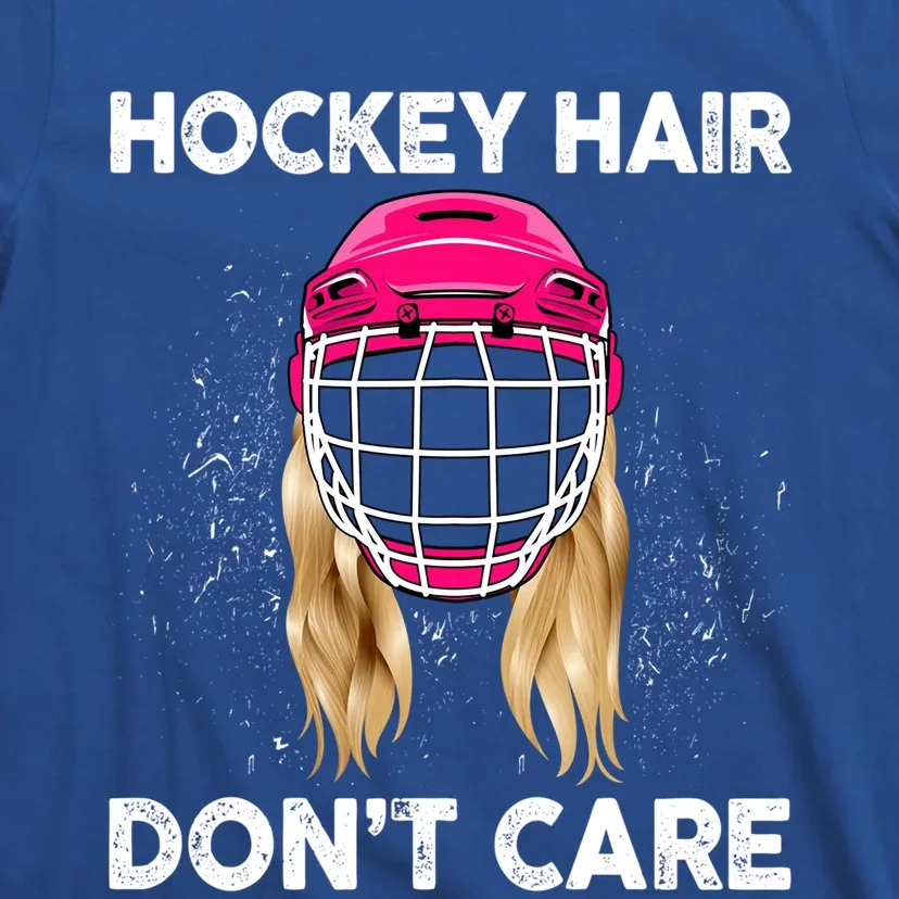 Funny Hockey Player Hockey Hair Dont Care Funny Gift T-Shirt