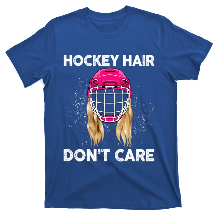 Funny Hockey Player Hockey Hair Dont Care Funny Gift T-Shirt