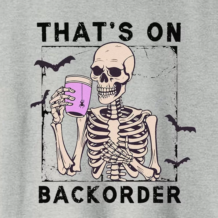 Funny Halloween Pharmacy Tech Skeleton ThatS Backorder Gift Women's Crop Top Tee