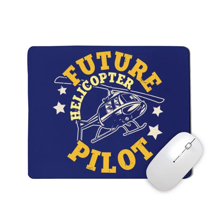 Future Helicopter Pilot Mousepad