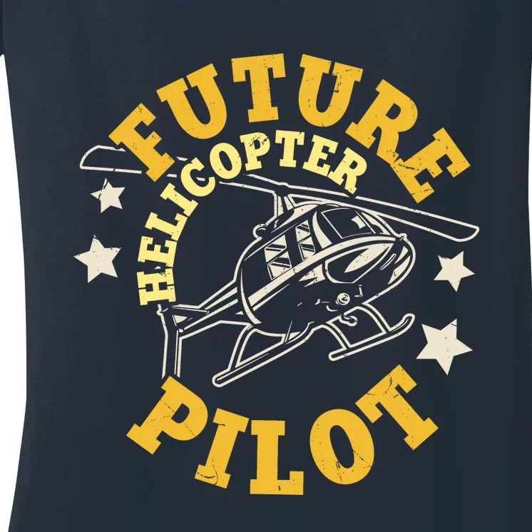 Future Helicopter Pilot Women's V-Neck T-Shirt