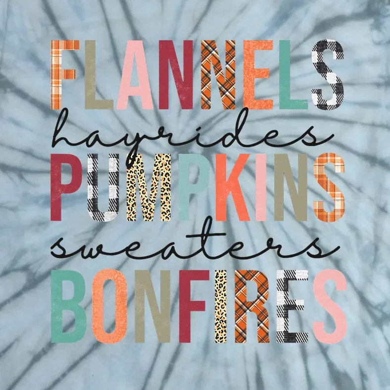 Flannels Hayrides Pumpkins Sweaters Bonfires Fall Autumn Tie-Dye T-Shirt