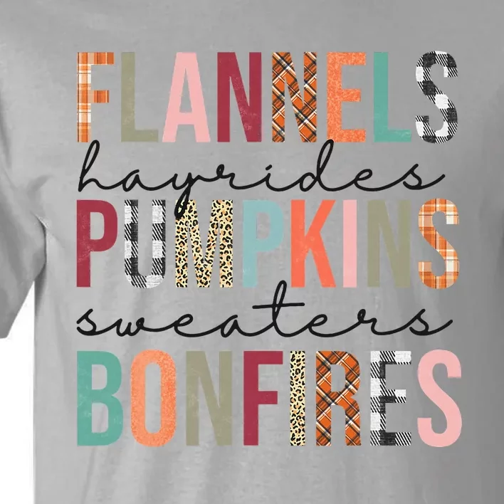 Flannels Hayrides Pumpkins Sweaters Bonfires Fall Autumn Tall T-Shirt