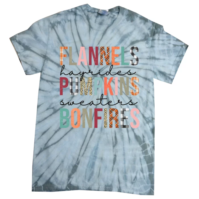 Flannels Hayrides Pumpkins Sweaters Bonfires Fall Autumn Tie-Dye T-Shirt