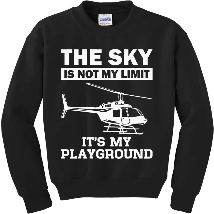 Funny Helicopter Pilot Gift For Men Women Chopper Lovers Kids Sweatshirt