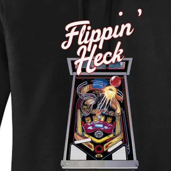 Flippin Heck Pinball Machine Gaming Arcade Women's Pullover Hoodie