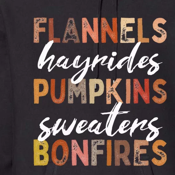 Flannels Hayrides Pumpkins Sweaters Bonfires Fall Autumn Premium Hoodie