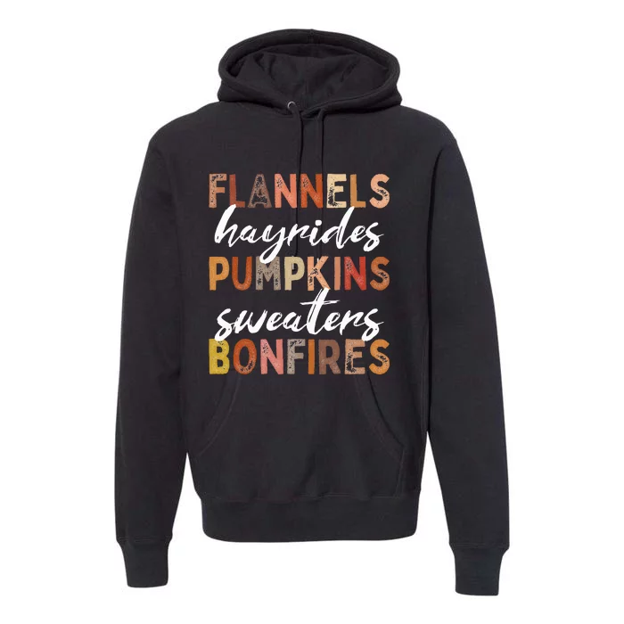 Flannels Hayrides Pumpkins Sweaters Bonfires Fall Autumn Premium Hoodie