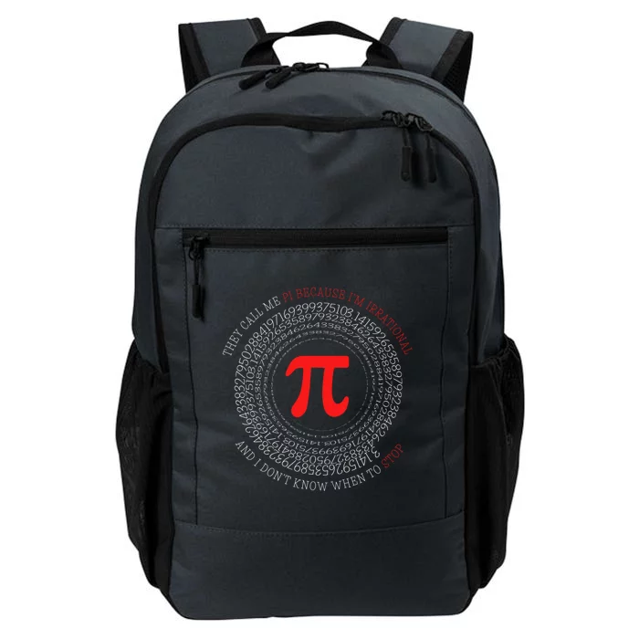 Funny Happy Pi Symbol Day They Call Me Pi Irrational Gift Daily Commute Backpack