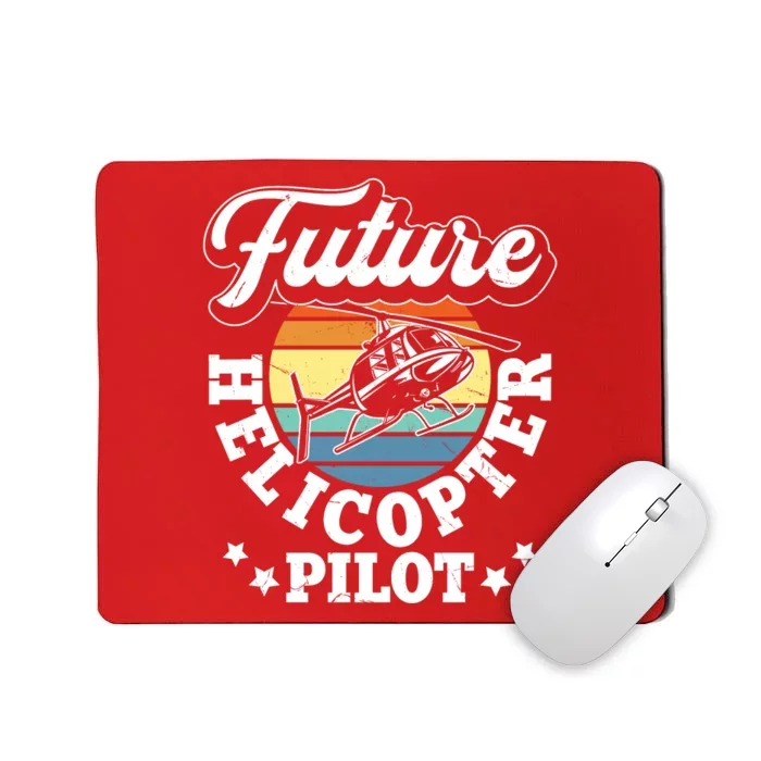 Future Helicopter Pilot Mousepad