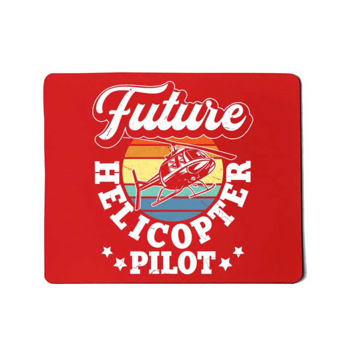 Future Helicopter Pilot Mousepad