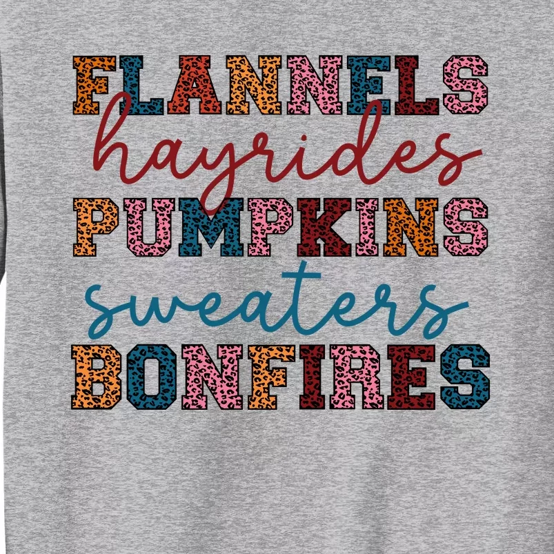 Flannels Hayrides Pumpkins Sweaters Bonfi Tall Sweatshirt