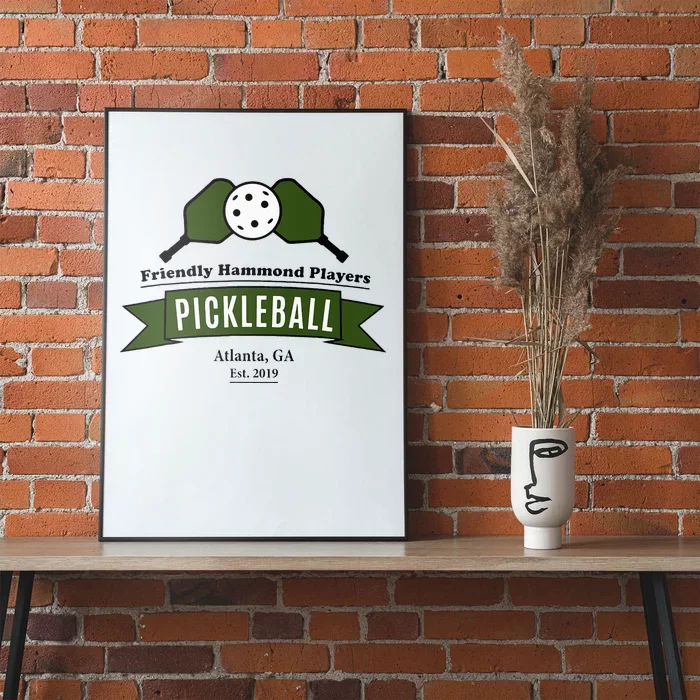 Friendly Hammond Players Pickleball Atlanta Graphic Poster