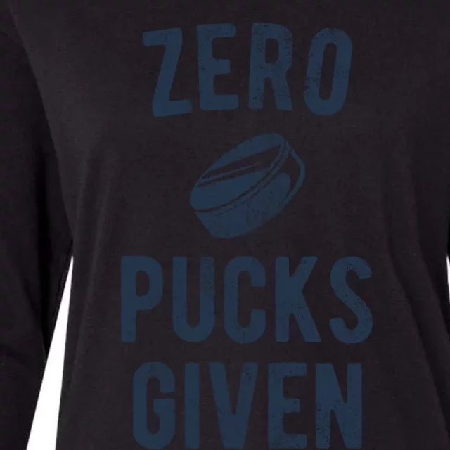 Funny Hockey Pun Zero Pucks Given Meaningful Gift Womens Cotton Relaxed Long Sleeve T-Shirt