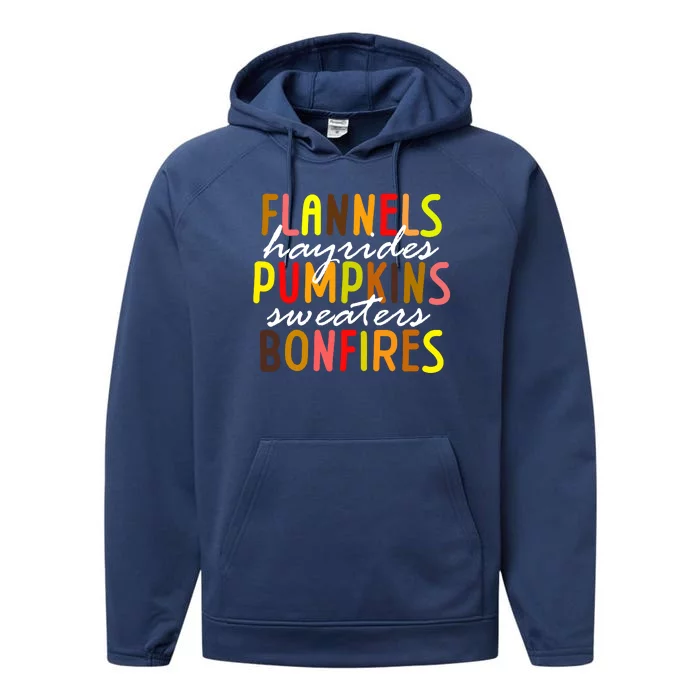 Flannels Hayrides Pumpkins Sweaters Bonfires Performance Fleece Hoodie