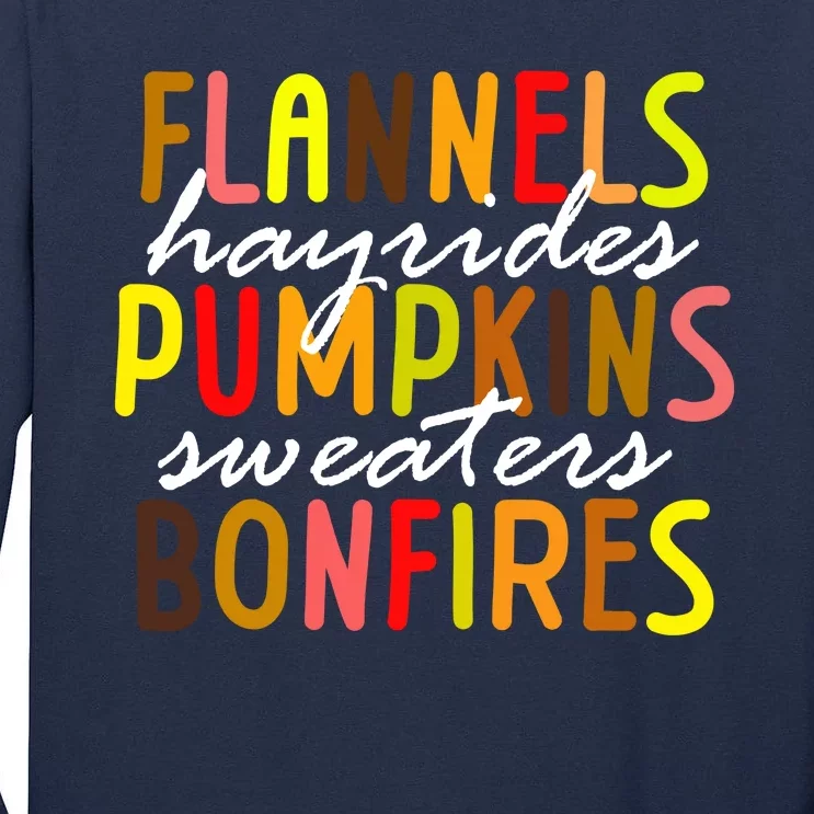 Flannels Hayrides Pumpkins Sweaters Bonfires Tall Long Sleeve T-Shirt