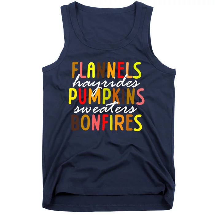 Flannels Hayrides Pumpkins Sweaters Bonfires Tank Top