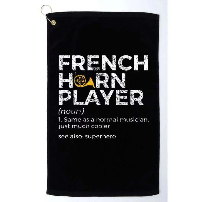 French Horn Player Definition Funny French Horn Platinum Collection Golf Towel