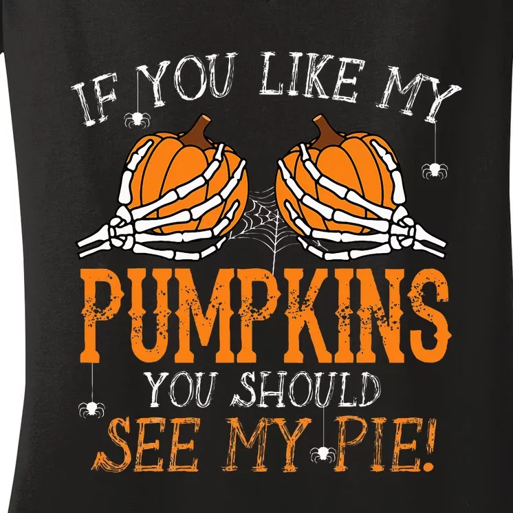 Funny Halloween Pumpkin Pie Lover Gift Women's V-Neck T-Shirt