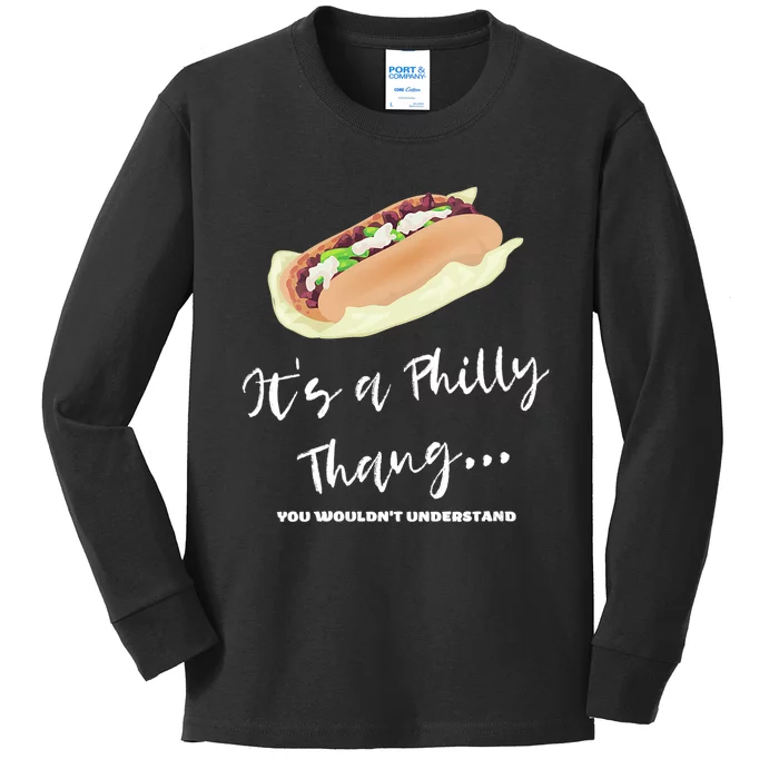 Funny Hoagie, Philadelphia Citizen, Its A Philly Thing Kids Long Sleeve Shirt