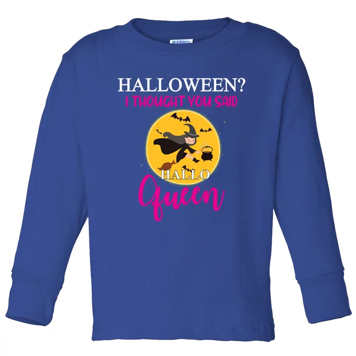 Funny Halloween Queen Flying Witch Funny Gift Toddler Long Sleeve Shirt