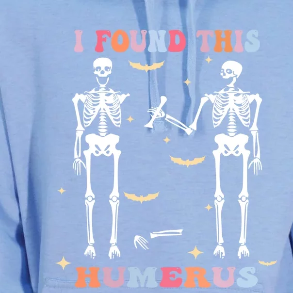 Funny Humerus Quote Skeleton Lovers I Found This Humerus Gift Unisex Surf Hoodie