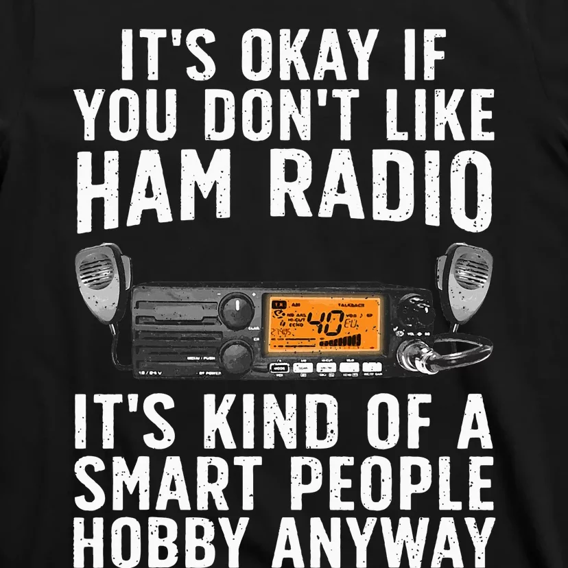 Funny Ham Radio Operator Art T-Shirt