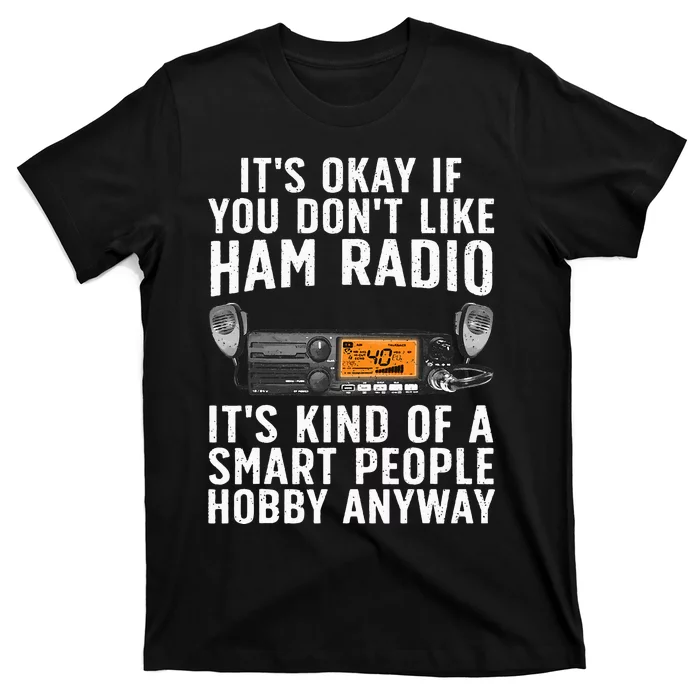 Funny Ham Radio Operator Art T-Shirt