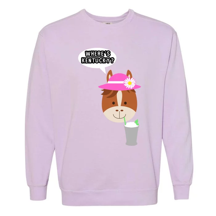 Funny Horse Racing Derby Where's Kentucky Party Gift Garment-Dyed Sweatshirt