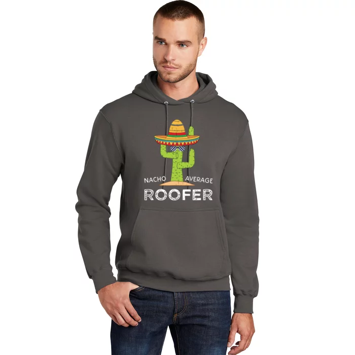 Fun Hilarious Roofing Joke Humor Funny Saying Roofer Hoodie