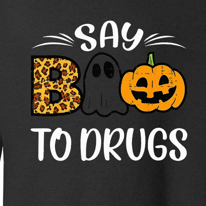 Funny Halloween Red Ribbon Week Awareness Say Boo To Drugs Toddler Sweatshirt