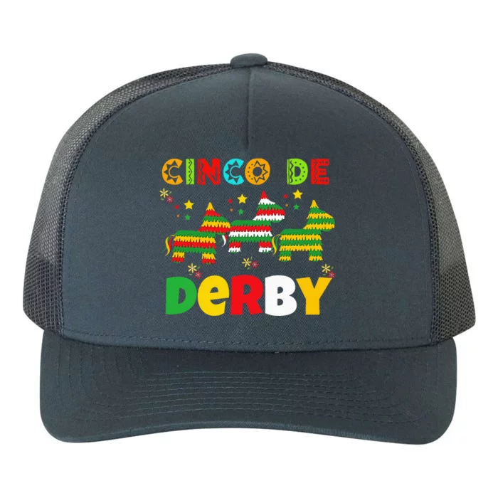 Funny Horse Racing Cinco De Derby Ky Derby De Mayo Yupoong Adult 5-Panel Trucker Hat