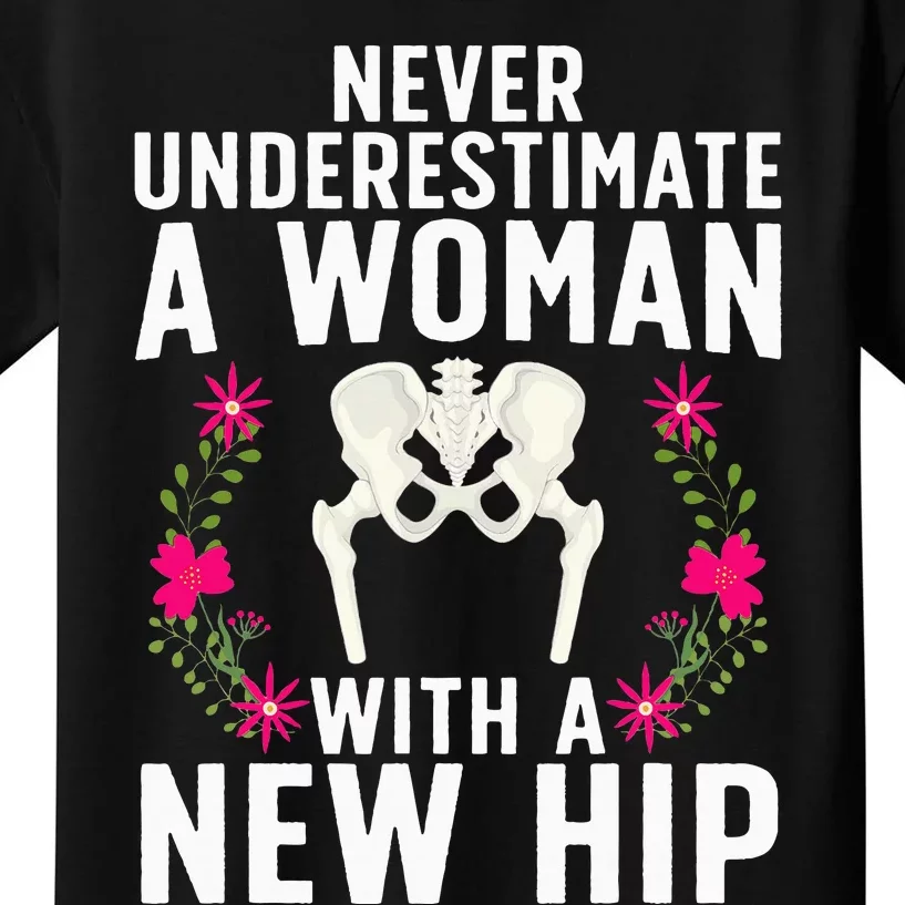 Funny Hip Replacement Art For Women Hip Surgery Lovers Kids T-Shirt