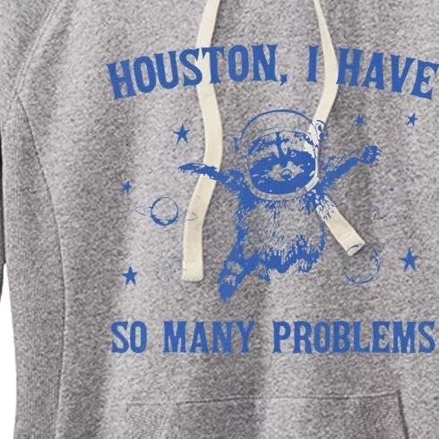 Funny Houston Raccoon Problems Design Women's Fleece Hoodie