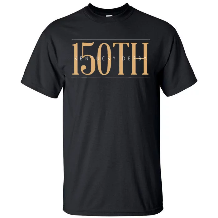 Funny Horse Racing 150th Yall Horse Derby Day Tall T-Shirt