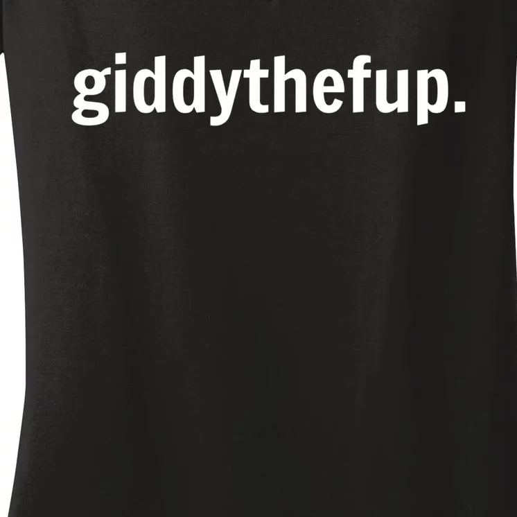 Funny Horse Racing Gift GIDDY THE F UP Women's V-Neck T-Shirt