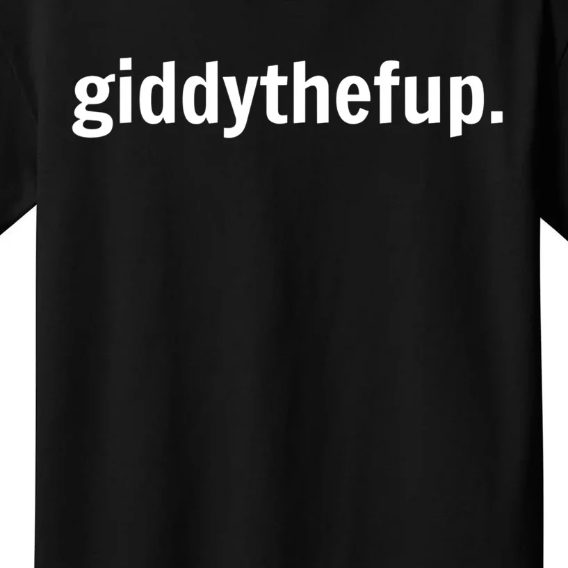 Funny Horse Racing Gift GIDDY THE F UP Kids T-Shirt