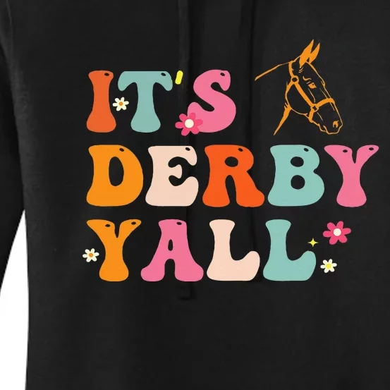 Funny Horse Racing ItS Derby Yall Women's Pullover Hoodie